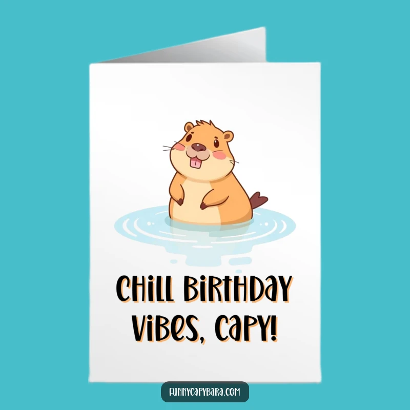 Free Printable Birthday Card: Chill Capybara Floats - Relaxed Downloadable Gift