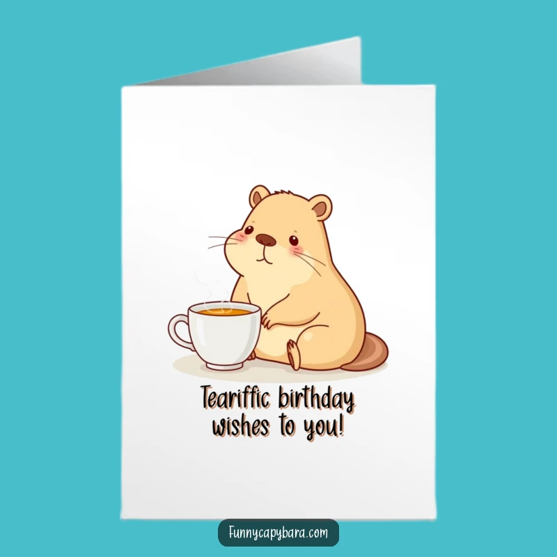 Free Printable Birthday Card: Capybara Tea Time Funny Downloadable Gift