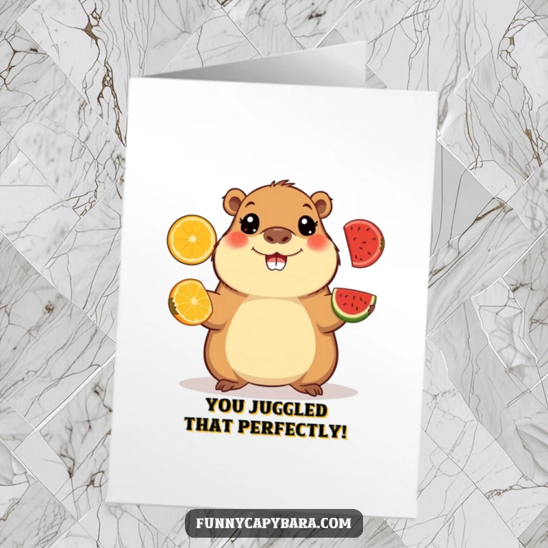 Funny Free Printable Congratulations Card: Capybara with wide, happy eyes juggles fruit slices, celebrating success with cheerful flair.