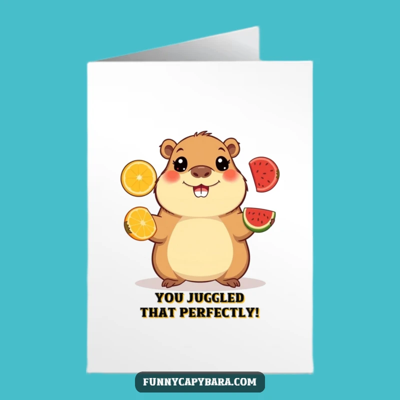 Free Printable Congratulations Card: Juggling Capybara Cheers - Fun Downloadable Gift