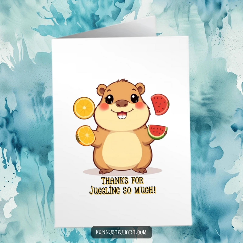 Funny Free Printable Thank You Card: A capybara with wide, happy eyes juggling fruit slices, offering a fun and thankful gesture.